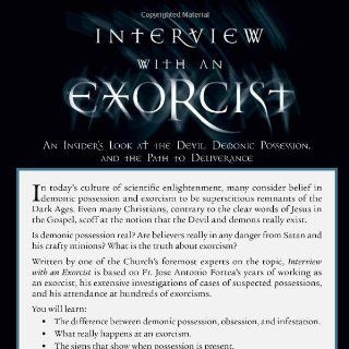 Interview With an Exorcist Fr. Jose Antonio Fortea 9781932645965 Books