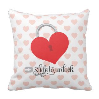 Slide to Unlock My Heart Girly and Fun Pillow