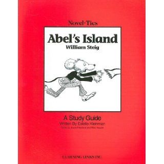 Abel's Island Novel Ties Study Guide William Steig 9780767502948 Books