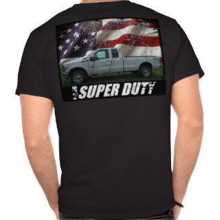 2013 F 250 Super Duty SuperCab Lariat Long Bed 4x4 T shirts