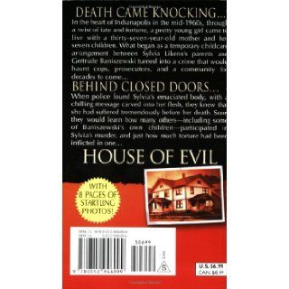 House of Evil The Indiana Torture Slaying (St. Martin's True Crime Library) John Dean 9780312946999 Books