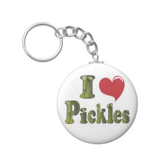 I Love Pickles Key Chains