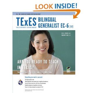 TExES Bilingual Generalist EC 6 (192) Book + Online (TExES Teacher Certification Test Prep) Dr. Luis A. Rosado Ed.D. 9780738609614 Books