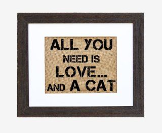 All You Need Is Loveand a Cat, Burlap Art, Frame Included   Wall Sculptures