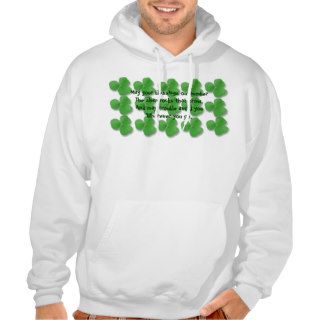 May your blessings out number the shamrocks sweatshirts