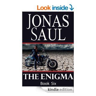 The Enigma (A Sarah Roberts Thriller Book 6) eBook Jonas Saul Kindle Store