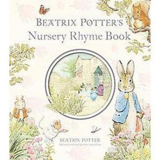 Beatrix Potters Nursery Rhyme Book (Gift, Reiss