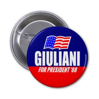 Rudy Giuliani For President 08 Button