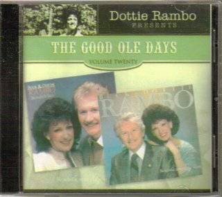 Dottie Rambo presents The Good Ole Days   Volume Twenty Music