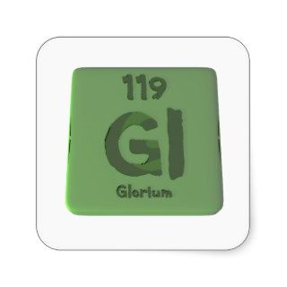 Glorium Gloria Chemical Element 119 Square Stickers