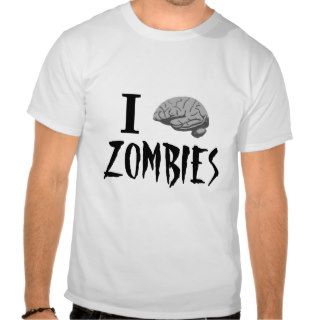 I Brain Zombies T Shirt
