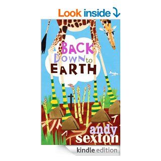Back Down to Earth eBook Andy Sexton Kindle Store