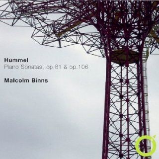 Hummel Piano Sonatas Op. 81 & Op. 106 Music