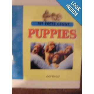 101 Facts About Puppies Julia Barnes 9780836833287 Books