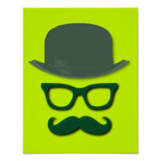 green mustache, glasses and derby hat poster