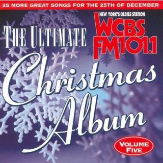 The Ultimate Christmas Album, Vol. 5 WCBS 101.1