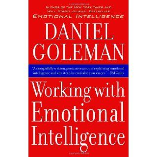 Working with Emotional Intelligence Daniel Goleman 9780553378580 Books