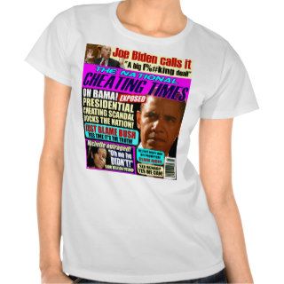 Obama Cheating Scandal T Shirts