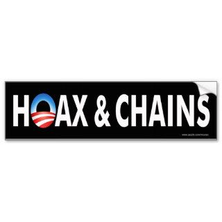 Anti obama "Hoax & Chains" bumper sticker