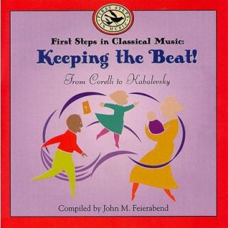 First Steps in Classical Music Keeping the Beat