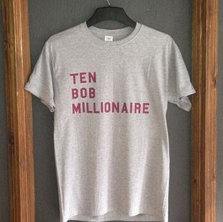 'ten bob millionaire' t shirt by rael & pappie