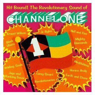 Channel One, Hit Bound    The Revolutionary Sound Music