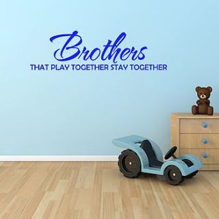 brothers quote vinyl wall sticker by mirrorin