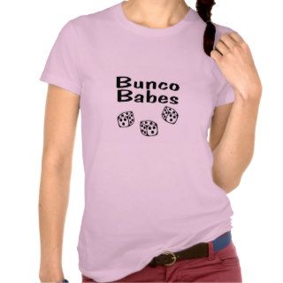 Bunco Babes T Shirt