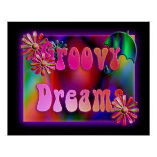 Psychedelic Groovy Dreams Poster