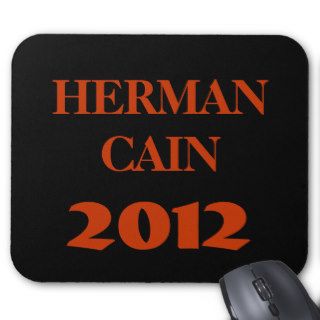 HERMAN CAIN 2012 MOUSE PADS