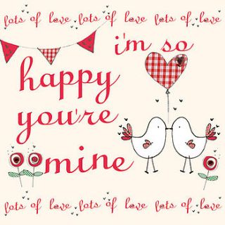 happy you're mine valentine card by laura sherratt designs