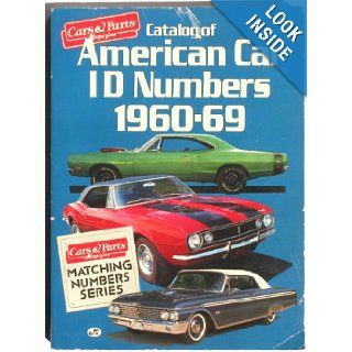 Catalog of American car ID numbers, 1960 1969 9781880524015 Books