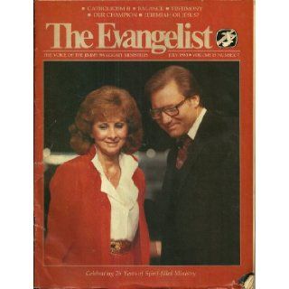 The Evangelist, The Voice of the Jimmy Swaggart Ministries, july 1983, volume15, number7 jimmy Swaggart Books