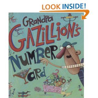 Grandpa Gazillion's Number Yard (9780805062823) Laurie Keller Books