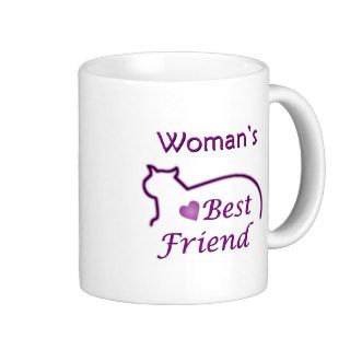 Woman's Best Friend Coffee Mugs