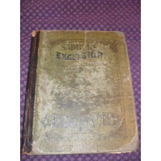 Sadlier's Excelsior Geography, Number One on the Plan of Object Teaching Wm. H. Sadlier Books