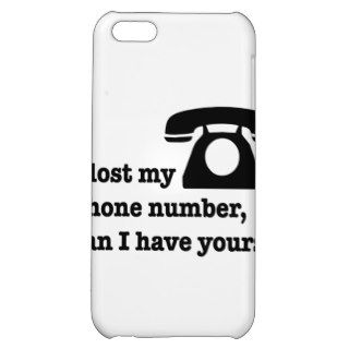 I lost my phone number, can I have yours? iPhone 5C Covers