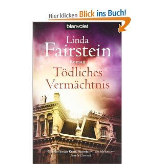Tdliches Vermchtnis Roman Linda Fairstein, Manuela Thurner Bücher