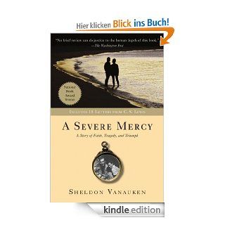 A Severe Mercy eBook Sheldon Vanauken Kindle Shop