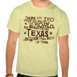 Texas (Funny) Gift T Shirts