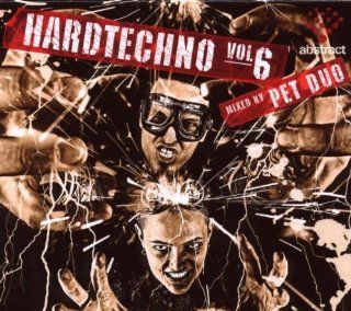 Hardtechno Vol.6/Pet Duo Musik