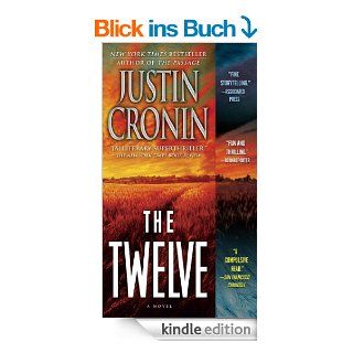 The Twelve (Book Two of The Passage Trilogy) A Novel (Book Two of The Passage Trilogy) eBook Justin Cronin Kindle Shop