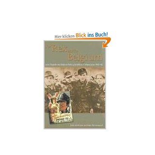 For Rex and for Belgium Le'on Degrelle and Walloon Political and Military Collaboration 1940 45 Eddy Bruyne, Marc Rikmenspoel, Eddy Debruyne Fremdsprachige Bücher