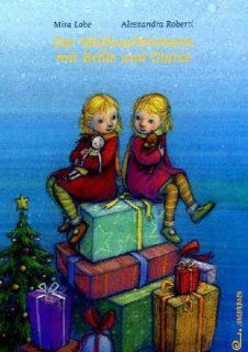 Der Weihnachtsmann mit Brille und Glatze Mira Lobe, Alessandra Roberti Bücher