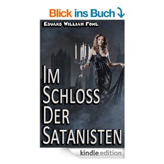 Im Schloss der Satanisten (Fantasy Kurzgeschichten 5) eBook Eduard William Fohl Kindle Shop