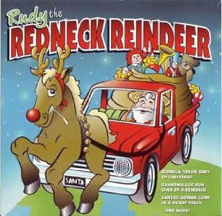Rudy the Redneck Reindeer Music