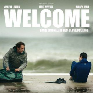 Welcome (un film de Philippe Lioret) Music