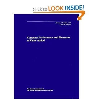 Company Performance and Measures of Value Added (9780943205366) Pamela P. Peterson, David Peterson Books