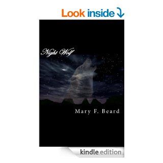 Night Wolf (Finding Herself Book 1)   Kindle edition by Mary F. Beard. Romance Kindle eBooks @ .