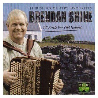 I'll Settle For Old Ireland Music